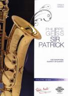 Sir Patrick / Quartet Or Quintet Saxophones 