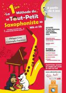 La 1Ere Methode Du Tout Petit Saxophoniste 