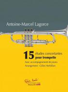 15 Etudes Concertantes Pour Trompette Lagorce 