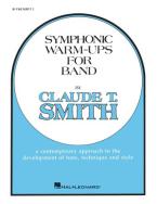 Symphonic Warm-Ups for Band 