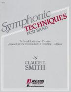 Symphonic Techniques For Band 