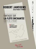 Fantaisie Sur La Flute Enchantee 