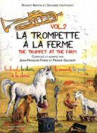 La Trompette A La Ferme Vol 2 