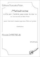 Mélodrame "Ce soir, l'ombre joue avec le mur" 