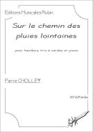 Sur le chemin des pluies lointaines 