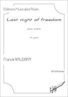 Last night of freedom 