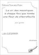 Le cri des moustiques à chaque fois que tombe une fleur de chèvrefeuille 