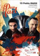 15 Petits Duos Pour Saxhorn Ou Euphonium Bb 