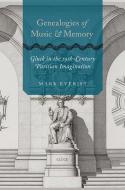 Genealogies of Music and Memory 