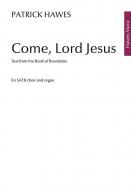 Come, Lord Jesus 