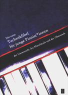 Die neue Technikfibel für junge Pianist*innen 