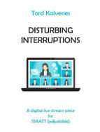Disturbing Interruptions 