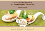 7 harmonische Häppchen 