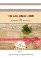 Wir wünschen Glück 