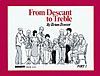 From Descant To Treble Vol. 1 
