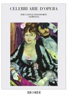 Celebri Arie Di Opere Soprano Piano Vol. 2 Italian 