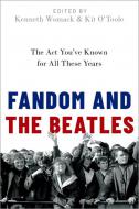 Fandom and the Beatles - Hardback 