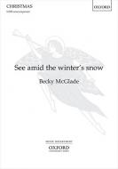 See amid the winter's snow 