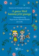 A ganze Weil hamma jetzt gsunga 