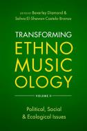 Transforming Ethnomusicology 2 - Paperback 