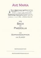 Ave Maria von'Bach bis Piazzolla' 