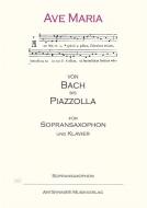 Ave Maria von'Bach bis Piazzolla' 