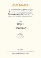 Ave Maria von'Bach bis Piazzolla' 