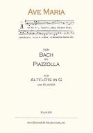 Ave Maria von'Bach bis Piazzolla' 