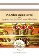 Die Jahre zieh'n vorbei 