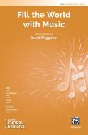 Fill The World With Music Standard