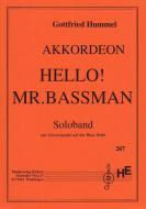 Hello! Mr. Bassman 