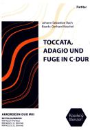 Toccata, Adagio und Fuge in C-Dur 