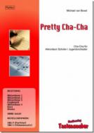 Pretty Cha-Cha 