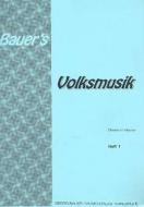 Bauer's Volksmusik 1 