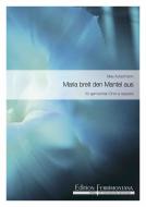 Maria breit den Mantel aus 
