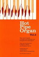 Hot Pipe Organ 2 