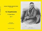 12 Orgelstücke op. 8 