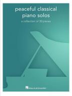 Peaceful Classical Piano Solos 
