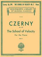 The School Of Velocity for The Piano Op. 299 Book 2 