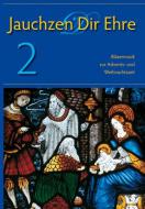 Jauchzen dir Ehre 2 