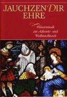 Jauchzen dir Ehre 
