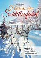 Heissa, eine Schlittenfahrt 