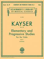 Elementary And Progressive Studies Book 1 Violin Op. 20 