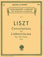 Consolations & Liebestraume for Piano 