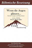 Wenn die Augen glänzen 