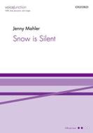 Snow is silent 