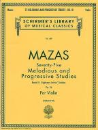 75 Melodious And Progressive Studies Op. 36 Book 3 