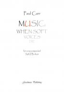 Music When Soft Voices Die 