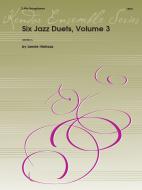 6 Jazz Duets Vol. 3 