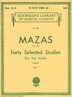 Forty Selected Studies For The Violin Book 1 Op. 36 